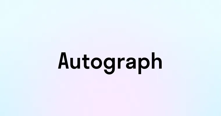 Autograph