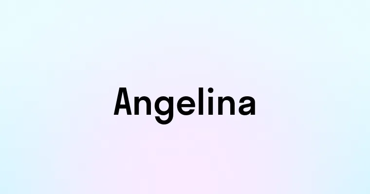 Angelina