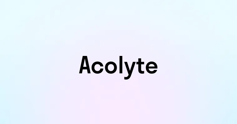 Acolyte