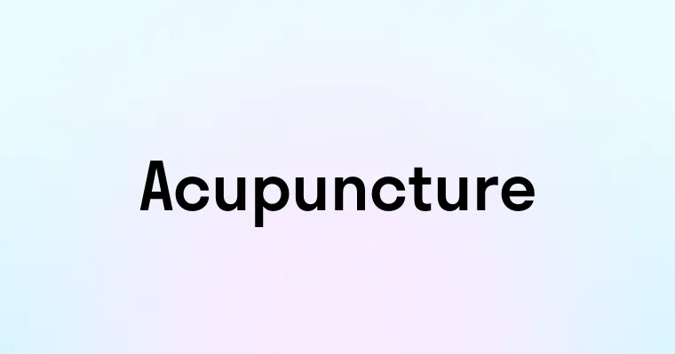 Acupuncture