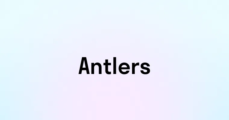 Antlers