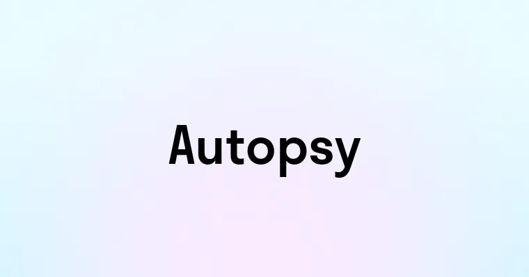 Autopsy