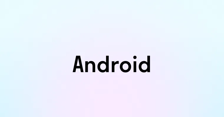 Android