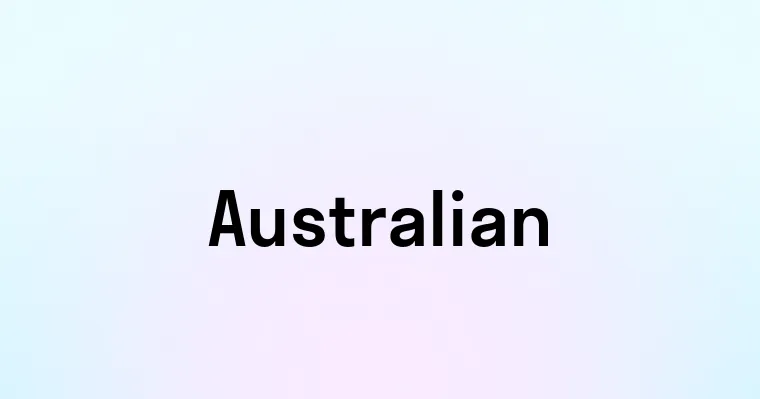 Australian