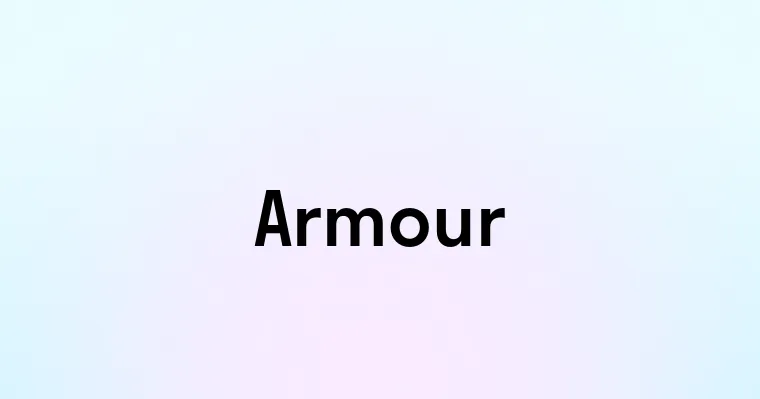 Armour