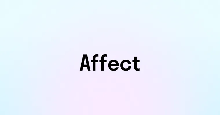 Affect