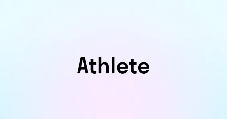 Athlete