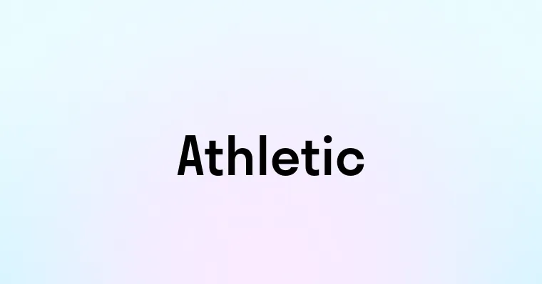 Athletic