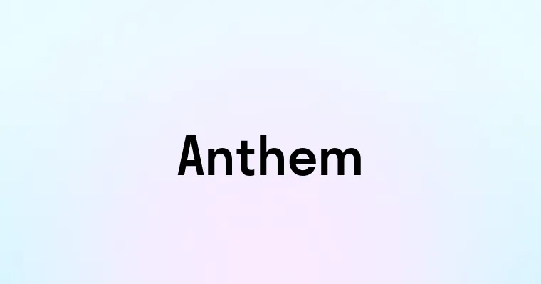 Anthem